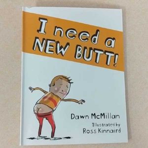I Need a New Butt